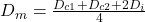 D_m = \frac{D_{c1} + D_{c2} + 2D_i}{4}