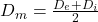 D_m = \frac{D_e + D_i}{2}
