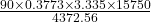 \frac{90 \times 0.3773 \times 3.335 \times 15750}{4372.56}